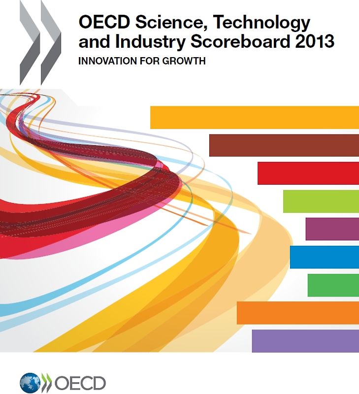 OECD Science, Technology and Industry Scoreboard 2013