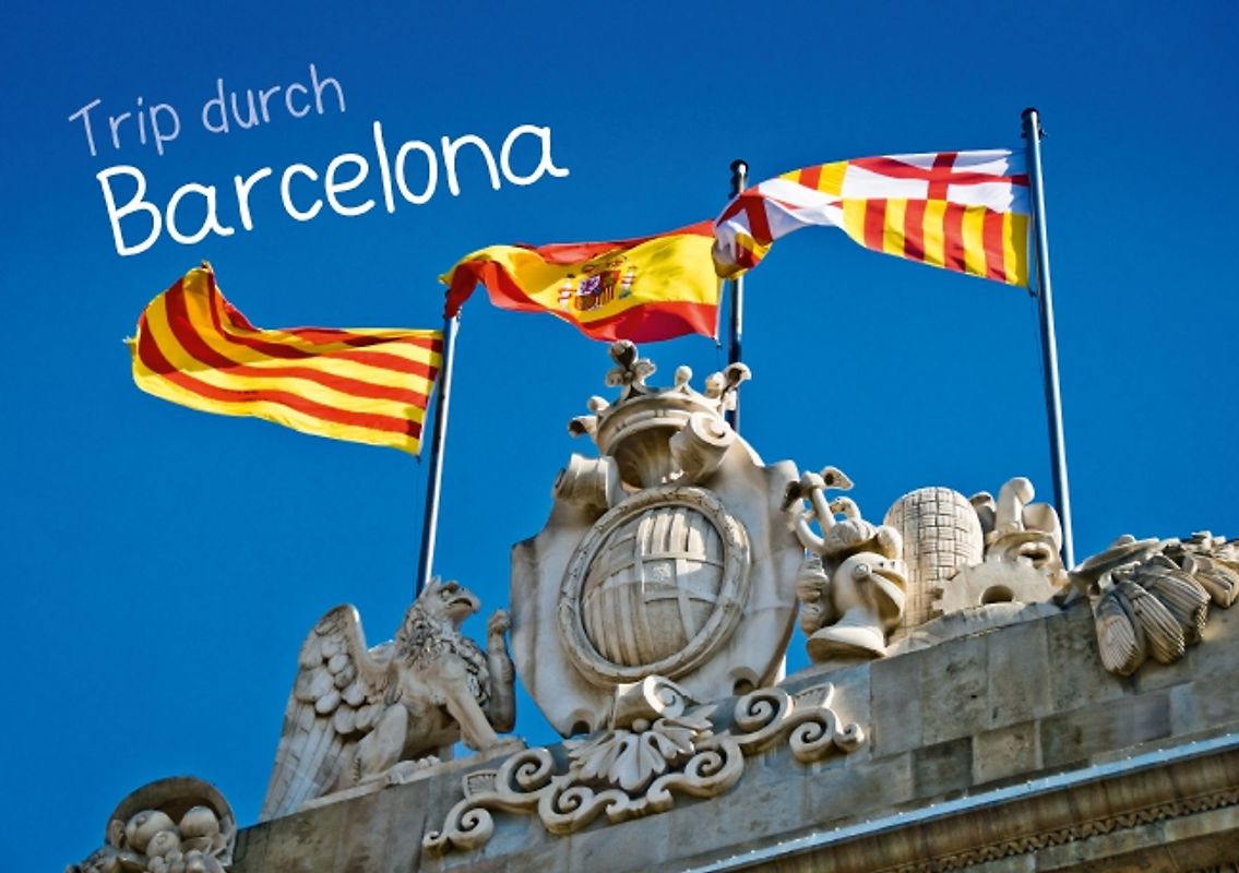 Trip durch Barcelona (Tischaufsteller DIN A5 quer)