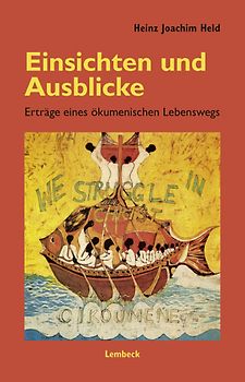Einsichten und Ausblicke. Erträge eines ökumenischen Lebensweges