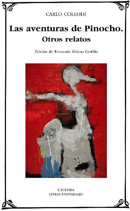 Las aventuras de Pinocho ; Otros relatos
