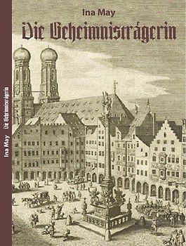 Die Geheimnisträgerin