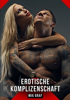 Erotische Komplizenschaft