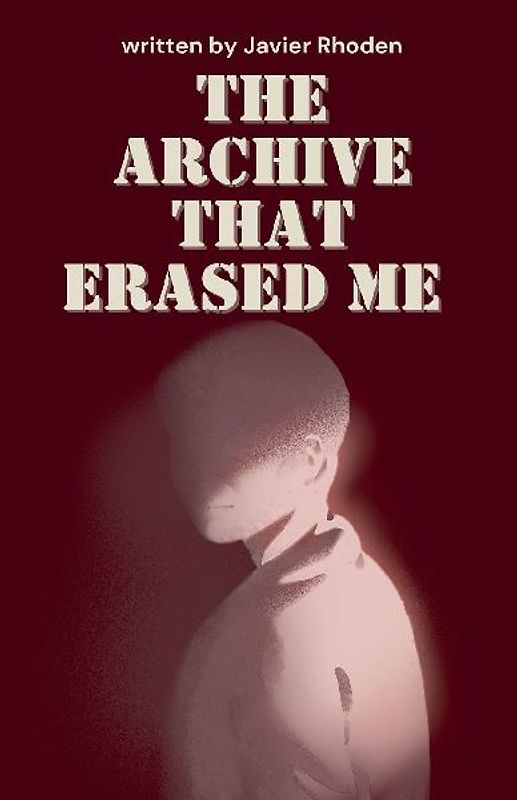 The Archive That Erased Me