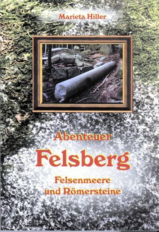 Abenteuer Felsberg