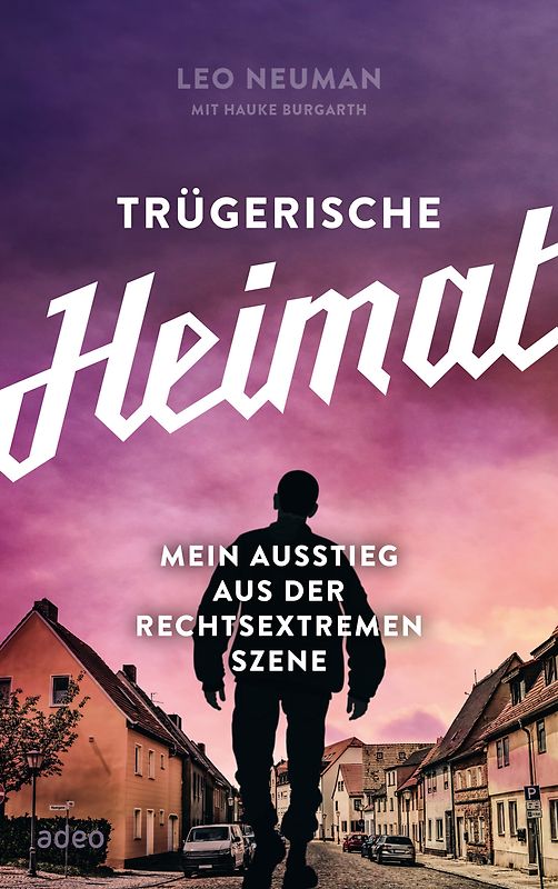 Trügerische Heimat