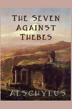 The Seven Against Thebes