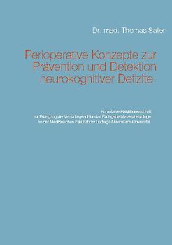 Perioperative Konzepte zur Prävention und Detektion von neurokognitiven Defiziten