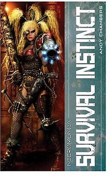 Necromunda 1: Survival Instinct (Necromunda Novels)