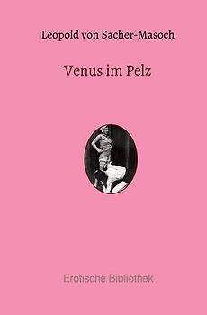 Erotische Bibliothek / Venus im Pelz