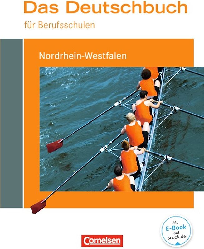 Das Deutschbuch für Berufsschulen - Nordrhein-Westfalen