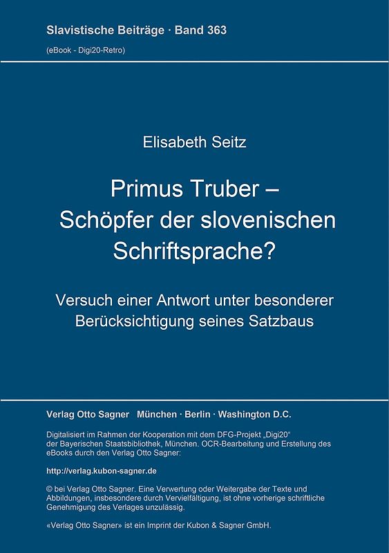 Primus Truber - Schöpfer der slovenischen Schriftsprache?
