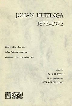 Johan Huizinga 1872–1972