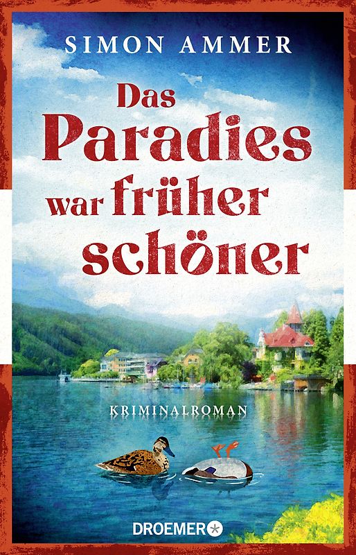 Das Paradies war früher schöner