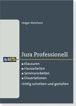 Klausuren, Hausarbeiten, Seminararbeiten, Dissertationen richtig schreiben und gestalten