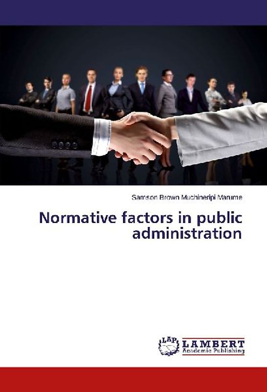 Normative factors in public administration