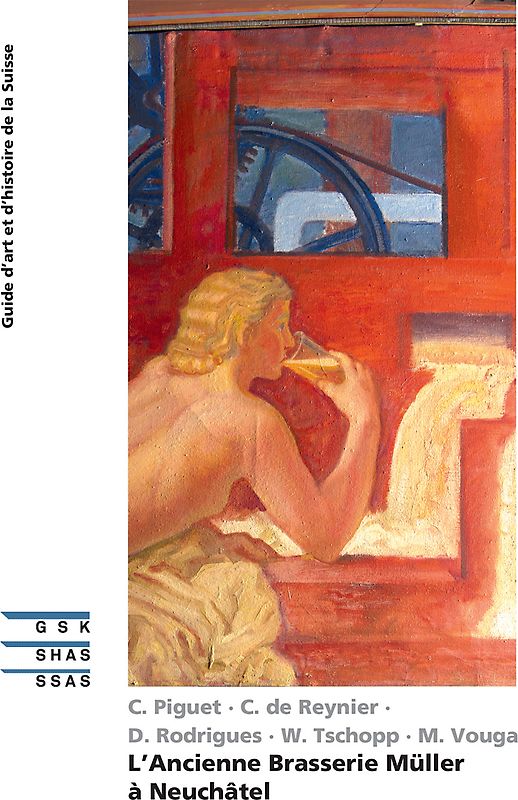 L’Ancienne Brasserie Müller à Neuchâtel