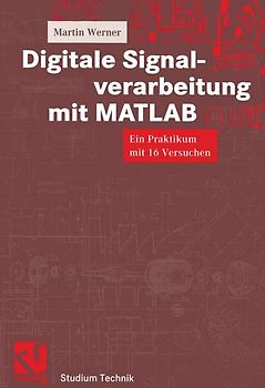 Digitale Signalverarbeitung mit MATLAB