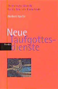 Neue Taufgottesdienste