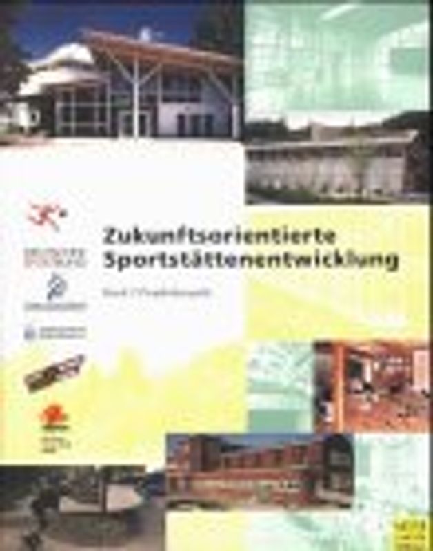 Zukunftsorientierte Sportstättenentwicklung