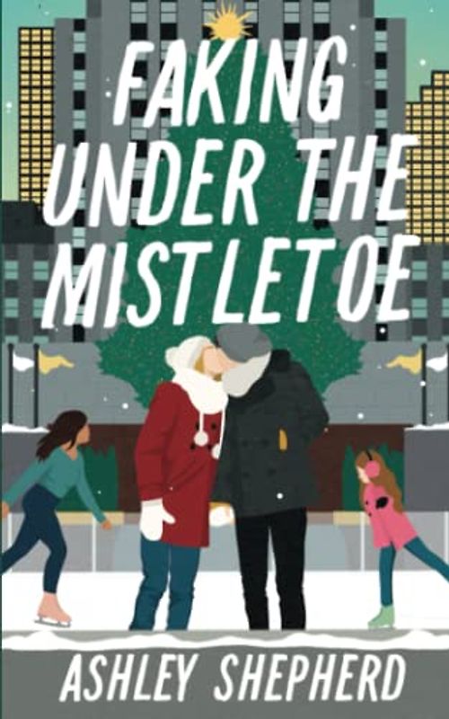 Faking Under the Mistletoe