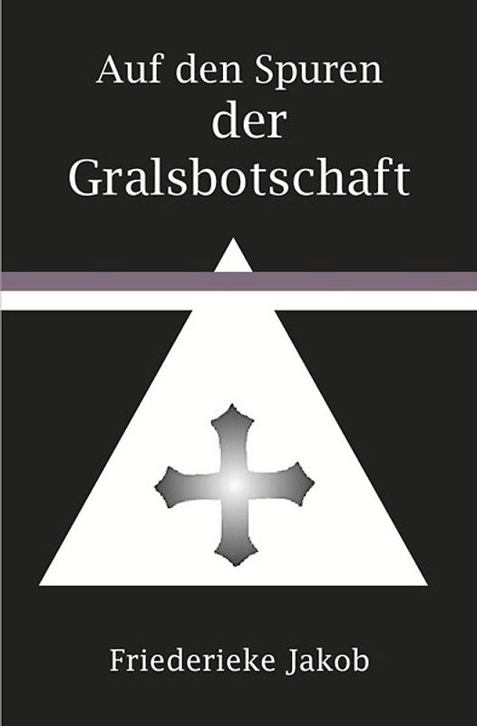Auf den Spuren der Gralsbotschaft
