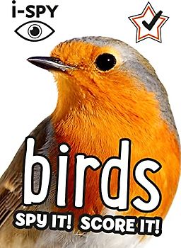 i-SPY Birds: What Can You Spot? (Collins Michelin i-SPY Guides)
