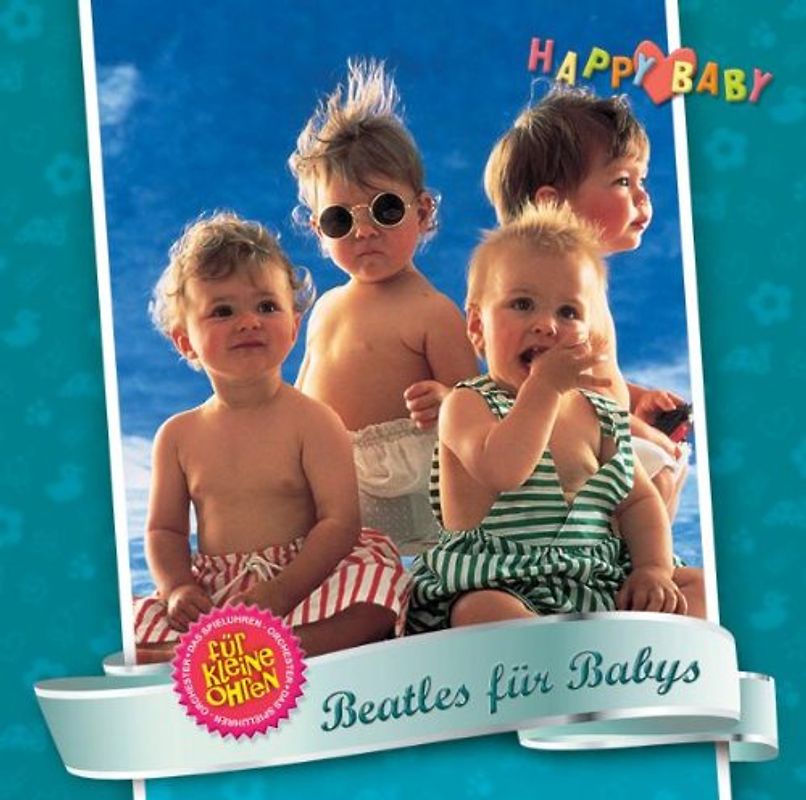 Happy Baby - Beatles für Babys