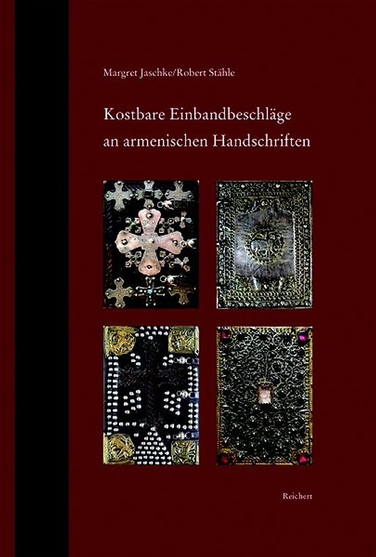 Kostbare Einbandbeschläge an armenischen Handschriften