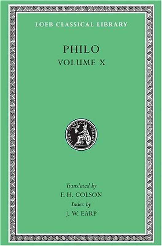Philo Volume X: General Indexes: 010 (Loeb Classical Library)