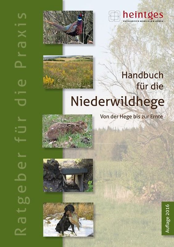 Handbuch für die Niederwildhege