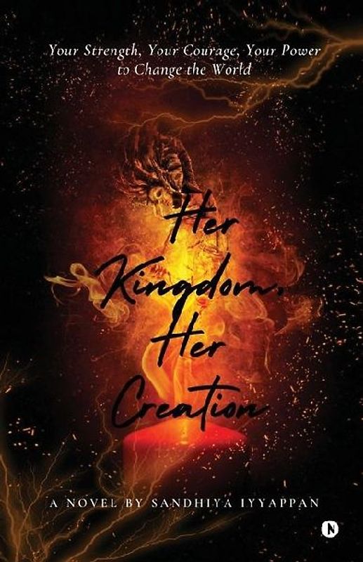 Her Kingdom, Her Creation