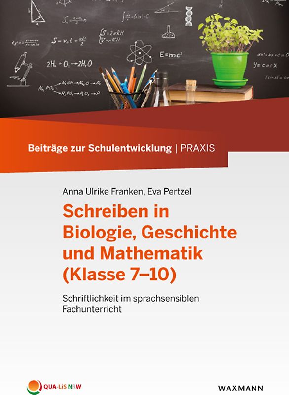 Schreiben in Biologie, Geschichte und Mathematik (Klasse 7–10)