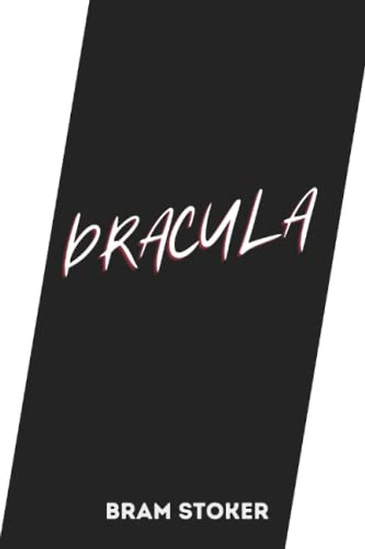 dracula by Bram Stoker