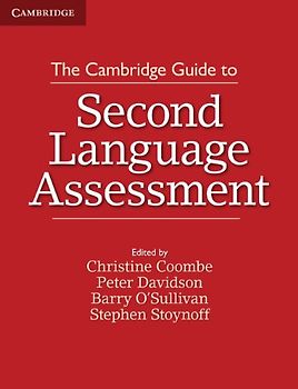 The Cambridge Guide to Second Language Assessment (The Cambridge Guides)