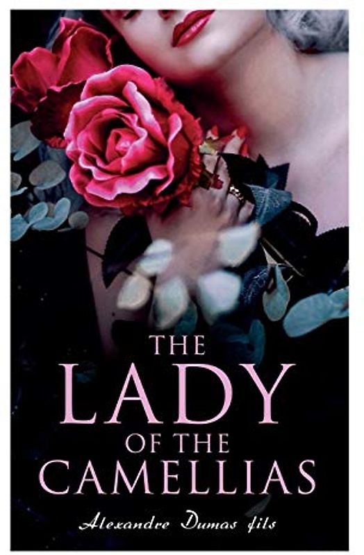 The Lady of the Camellias
