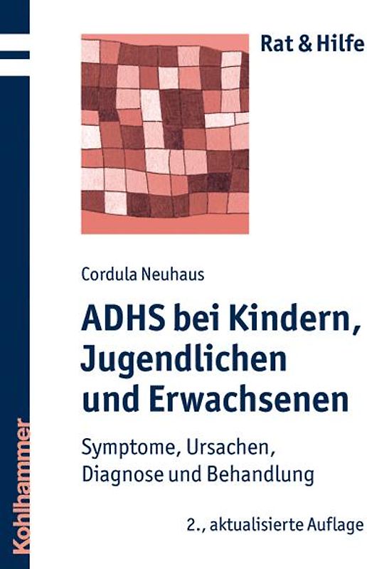 ADHS bei Kindern, Jugendlichen und Erwachsenen