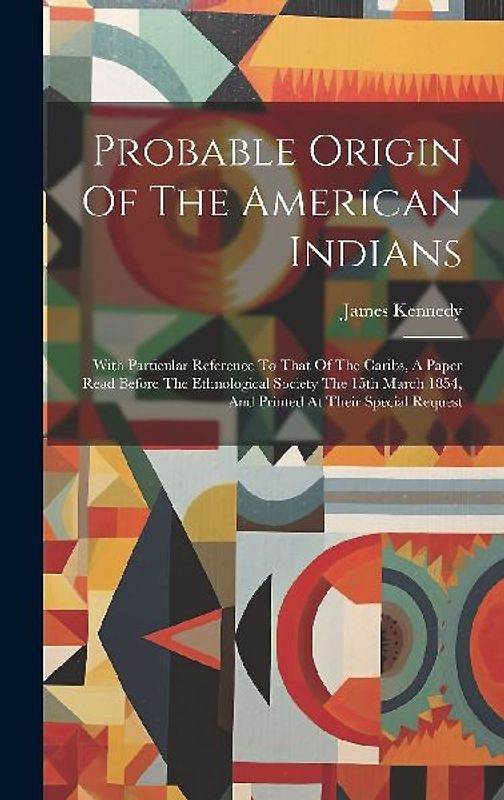 Probable Origin Of The American Indians