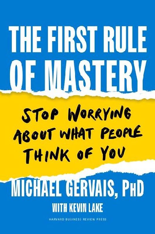 The First Rule of Mastery