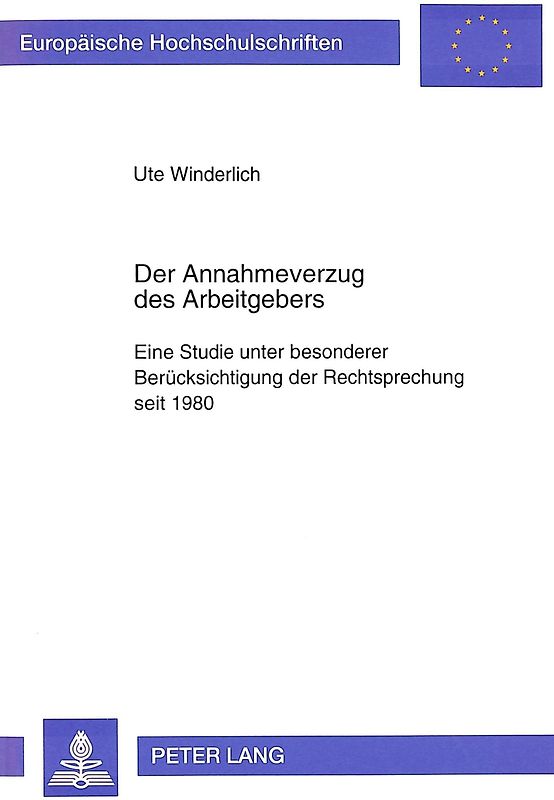 Der Annahmeverzug des Arbeitgebers