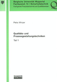 Qualitäts- und Prozessgestaltungstechniken / Qualitäts- und Prozessgestaltungstechniken