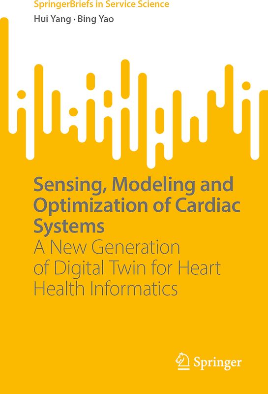 Sensing, Modeling and Optimization of Cardiac Systems