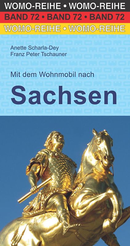 Mit dem Wohnmobil nach Sachsen