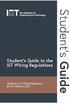 Student's Guide to the IET Wiring Regulations