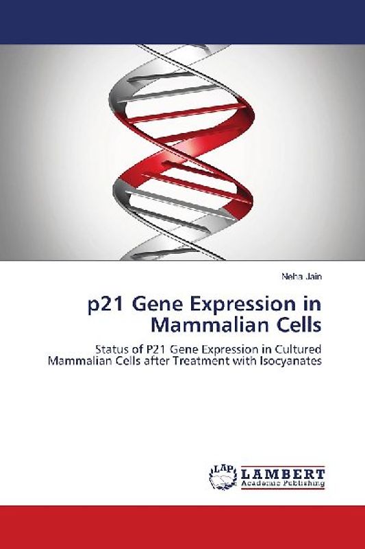 p21 Gene Expression in Mammalian Cells