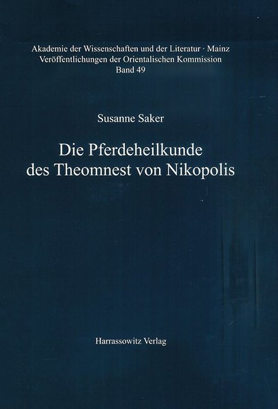 Die Pferdeheilkunde des Theomnest von Nikopolis