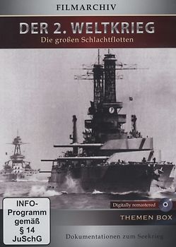 Der 2. Weltkrieg - Die großen Schlachtflotten DVD