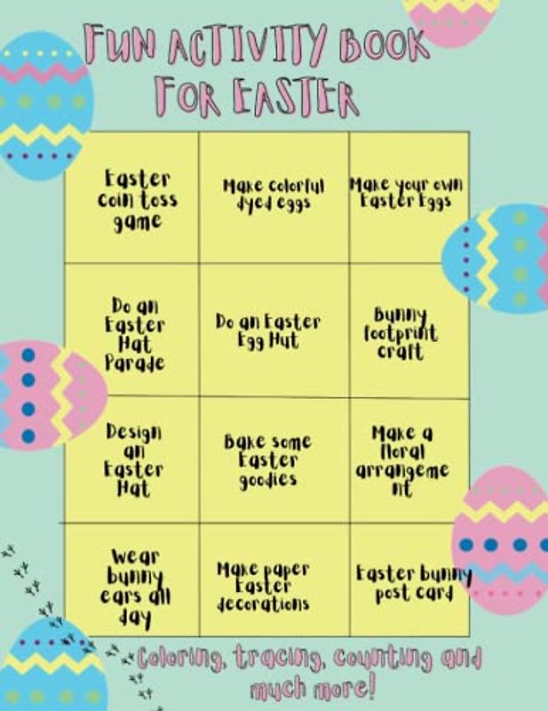 Fun Activity book for Easter: Coloring, tracing, counting, connect the dots, activities for kids aged 4-8 years old