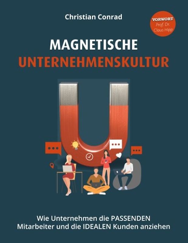 Magnetische Unternehmenskultur