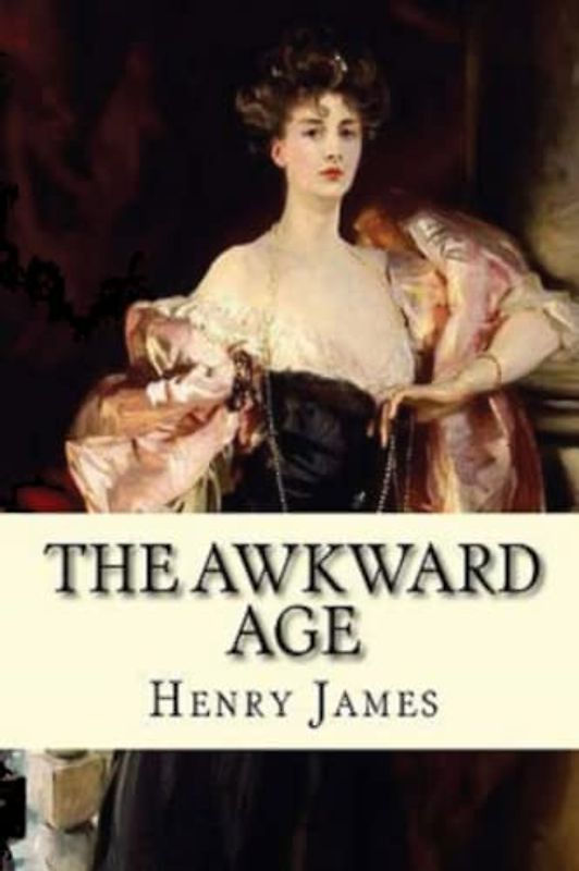 The Awkward Age (Annotated)