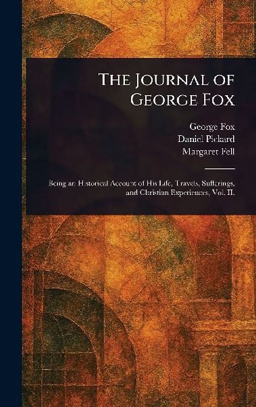 The Journal of George Fox